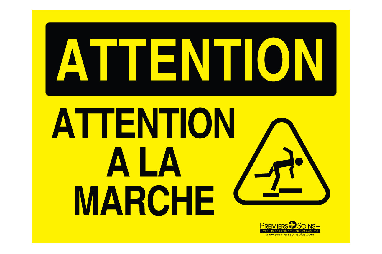 Attention - Attention à la marche - Enseigne