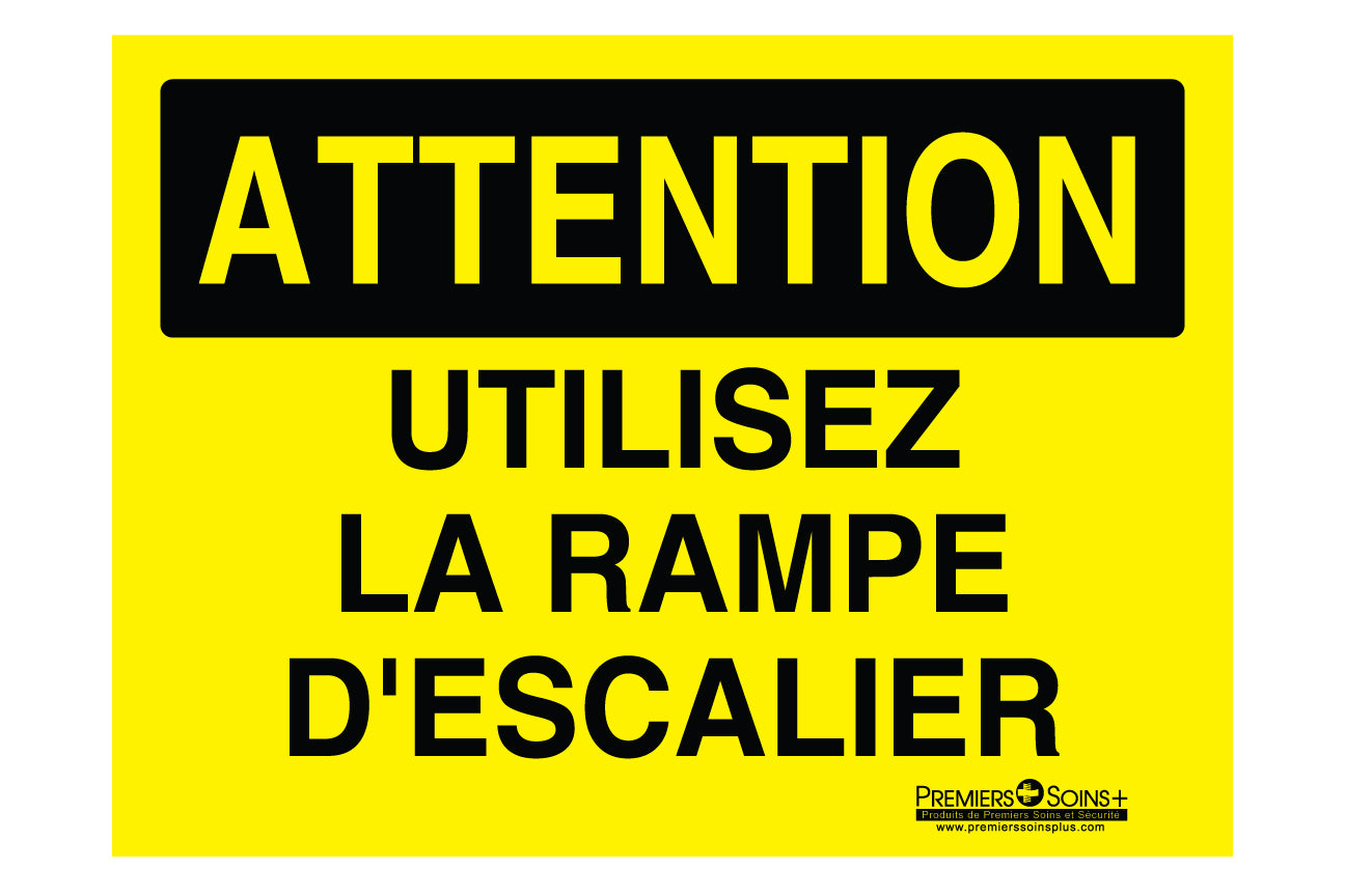 Attention - Utilisez la rampe d'escalier - Enseigne