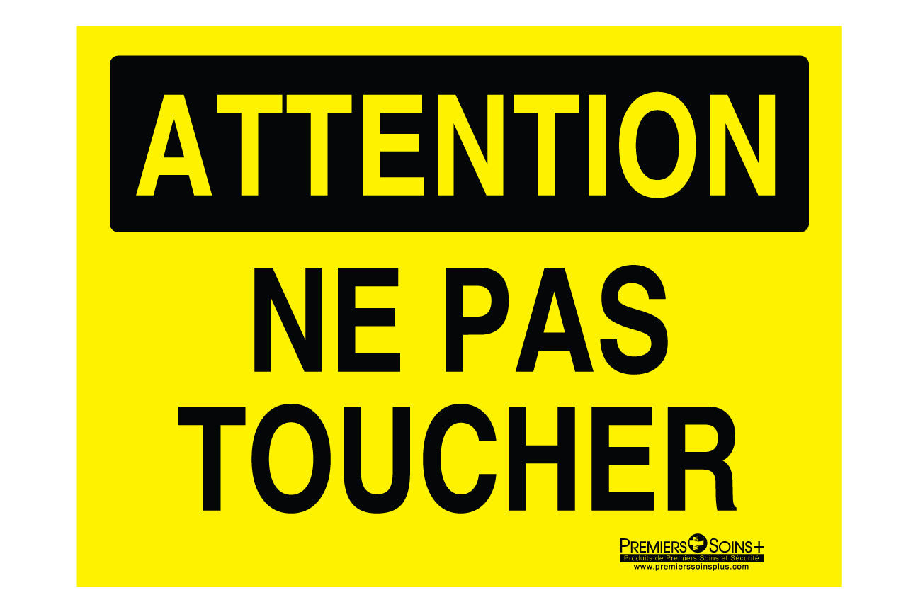 Attention - Ne pas toucher - Enseigne