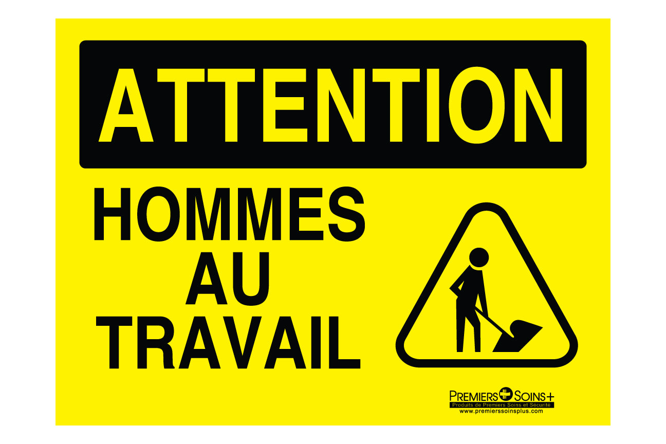 Attention - Hommes au travail - Enseigne