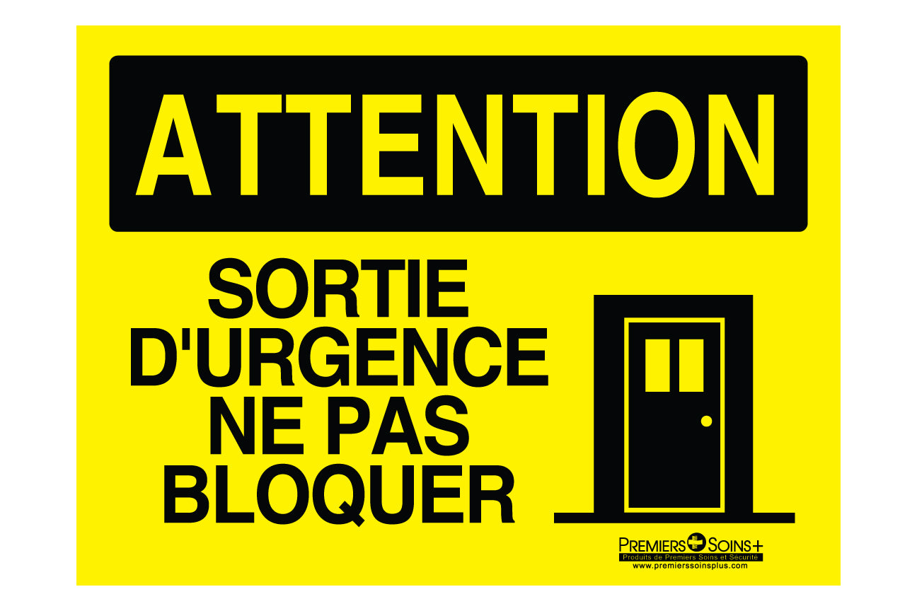 Attention - Sortie d'urgence ne pas bloquer - Enseigne