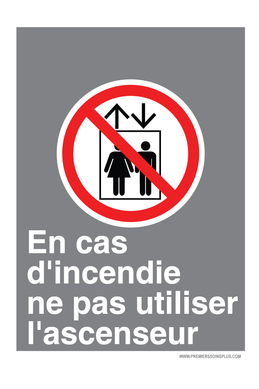 En cas d'incendie ne pas utiliser l'ascenseur - Enseigne