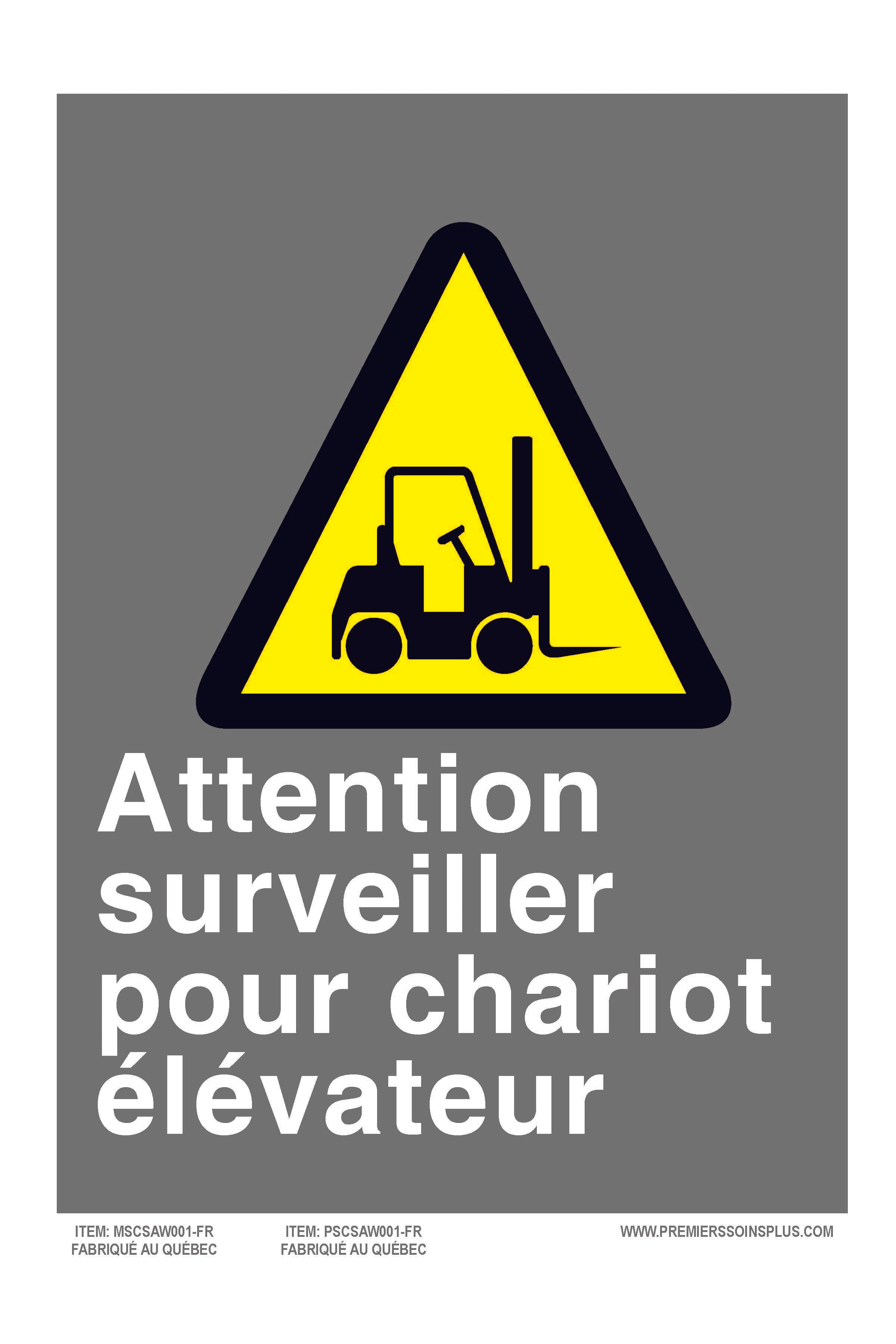 Attention surveiller pour chariot élévateur - Enseigne