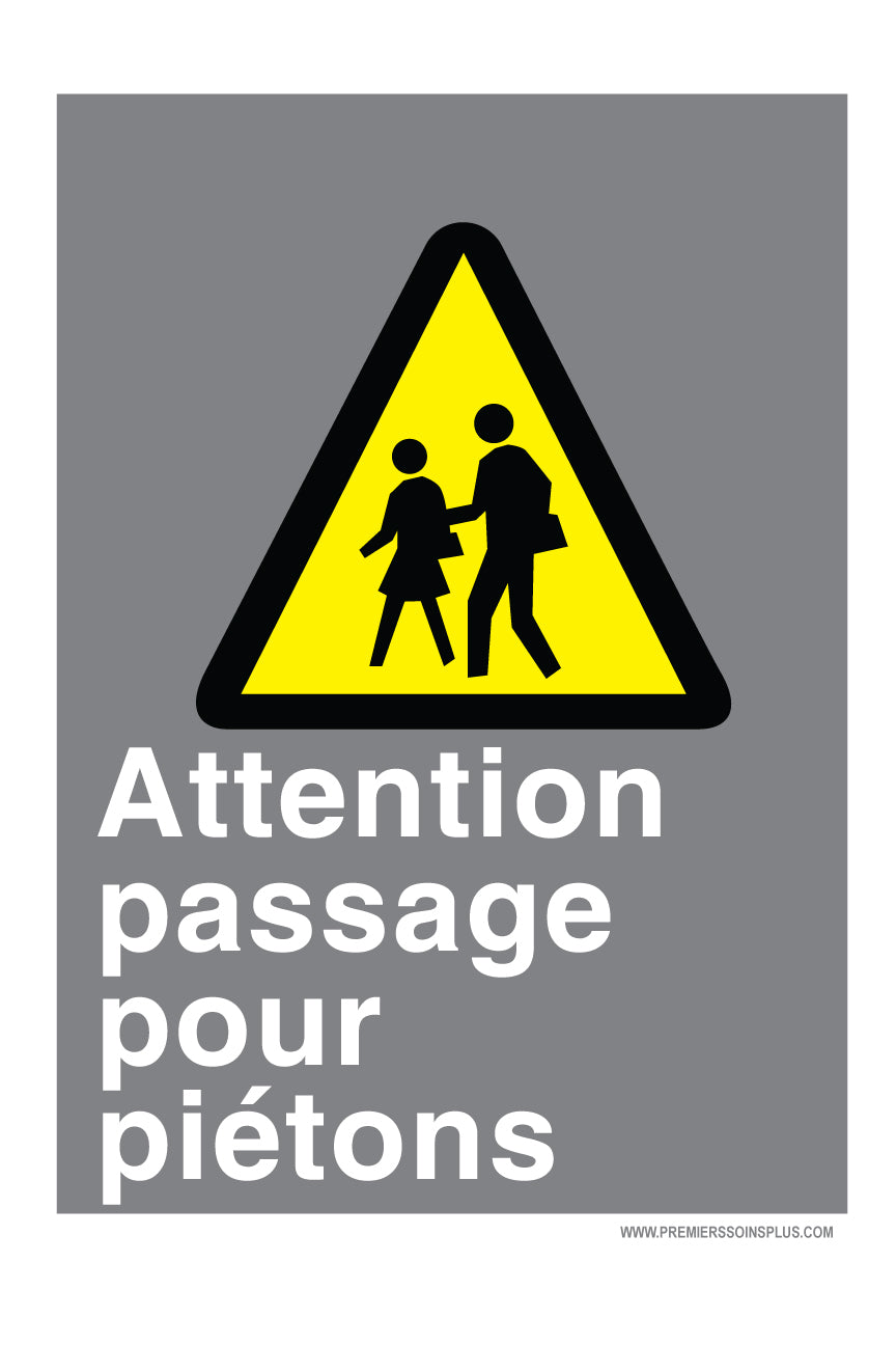 Attention passage pour piétons - Enseigne