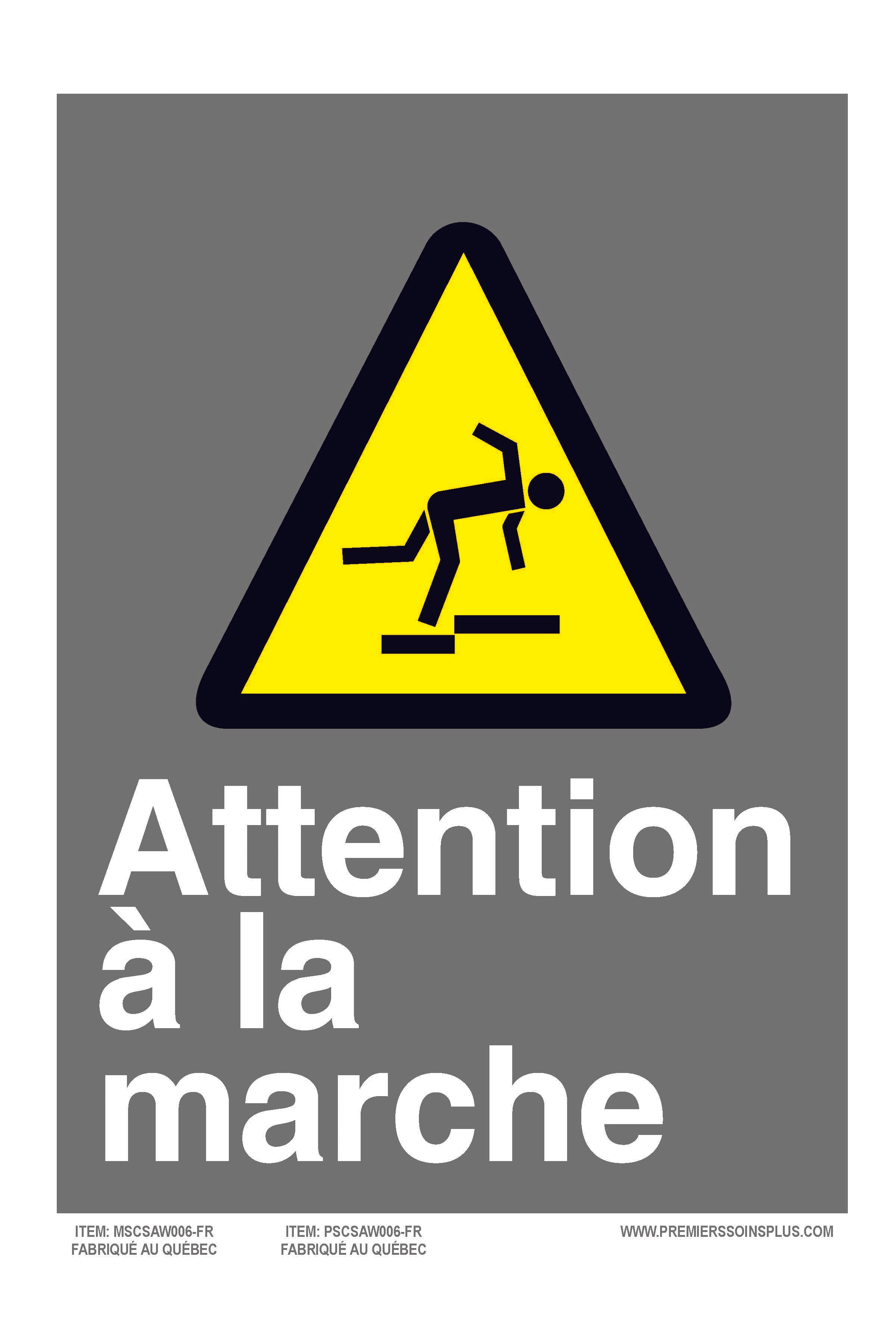 Attention à la marche - Enseigne