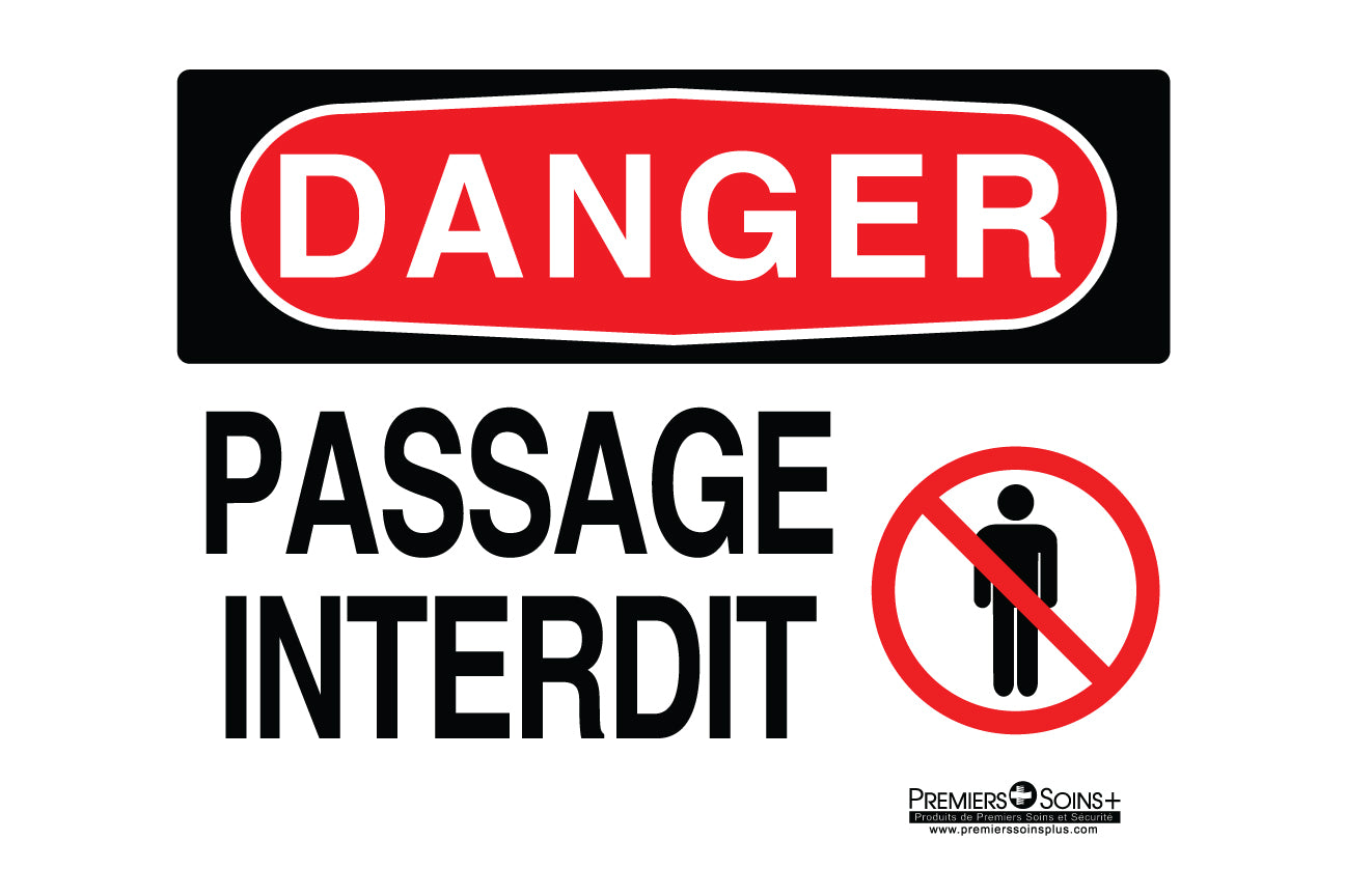 Danger - Passage interdit - Enseigne
