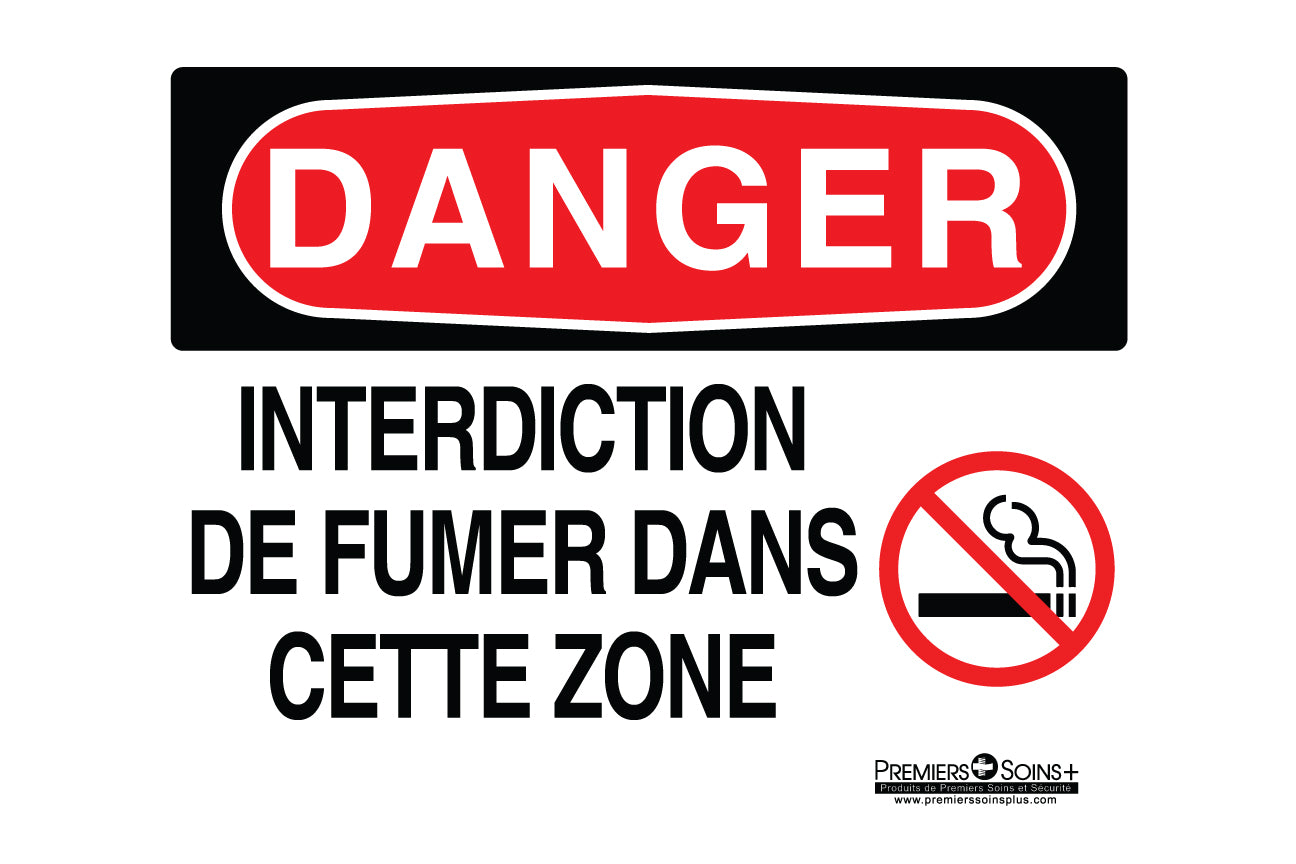 Danger - Interdiction de fumer dans cette zone - Enseigne