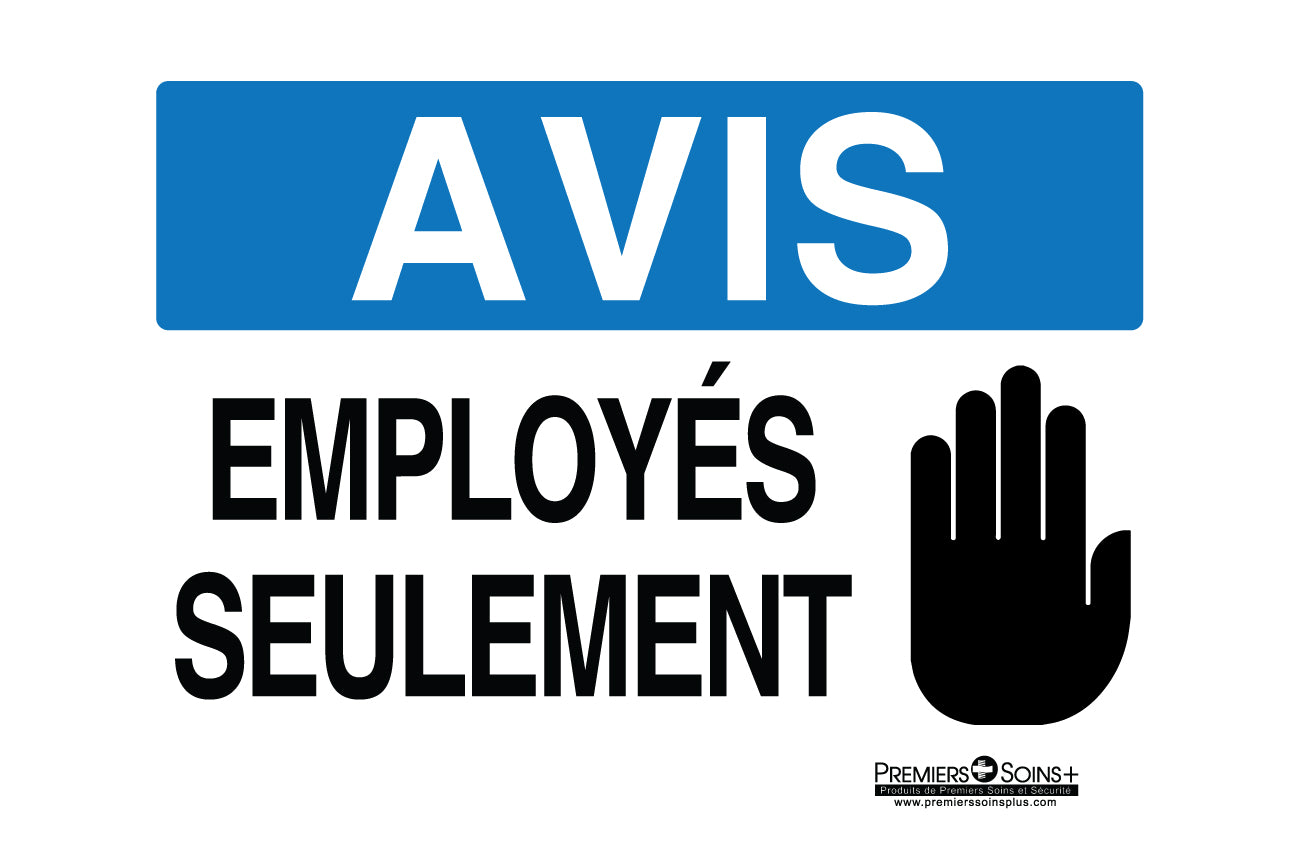 Avis - Employés seulement - Enseigne