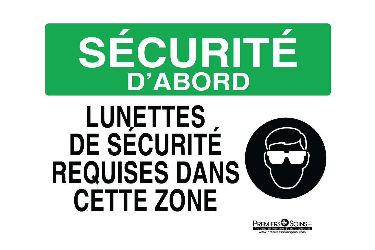Sécurité d'abord - Lunettes de sécurité requises dans cette zone - Enseigne