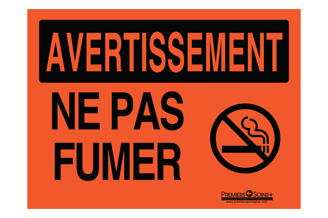 Avertissement - Ne pas fumer - Enseignes