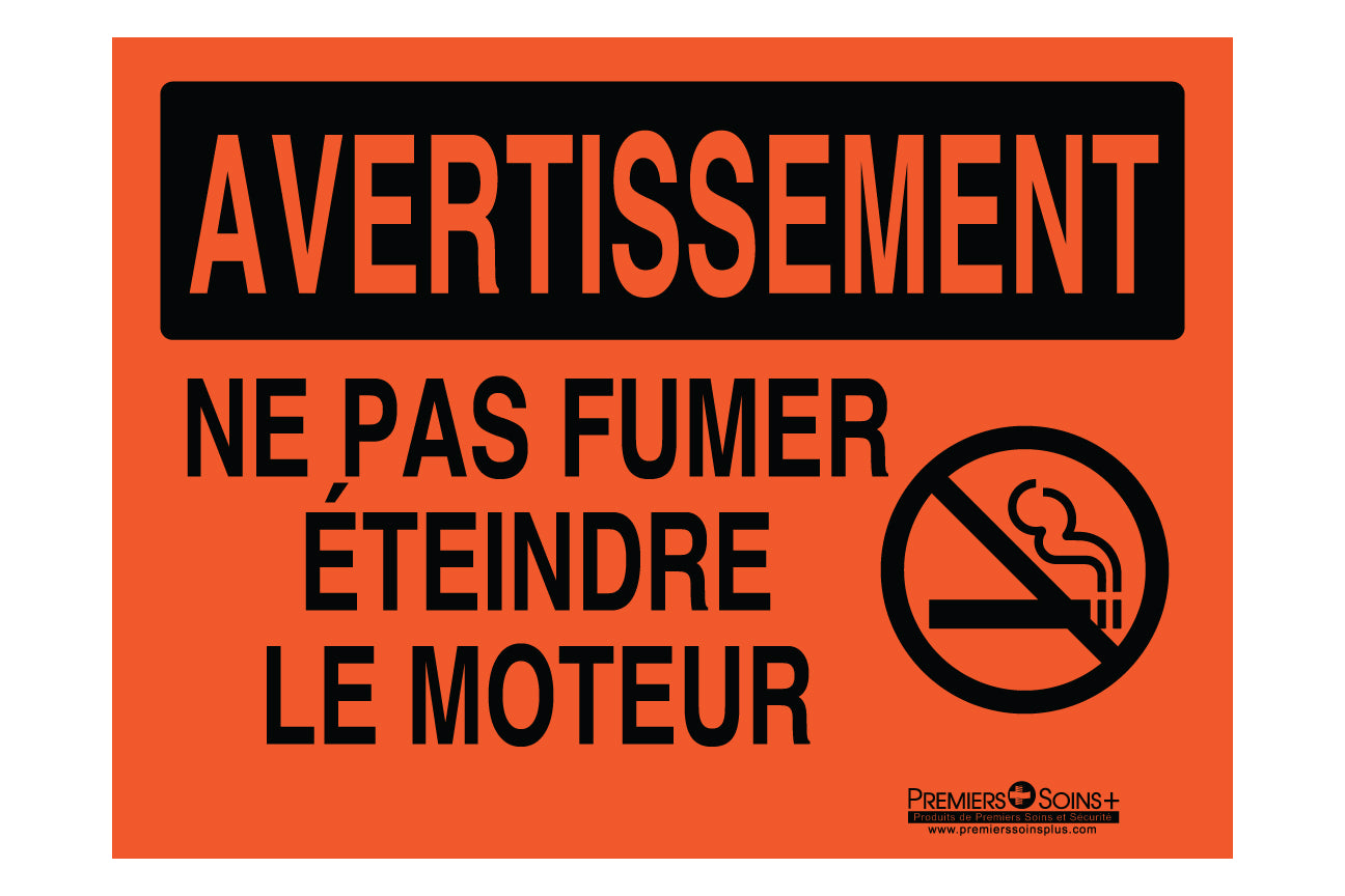 Avertissement - Ne pas fumer éteindre le moteur - Enseigne