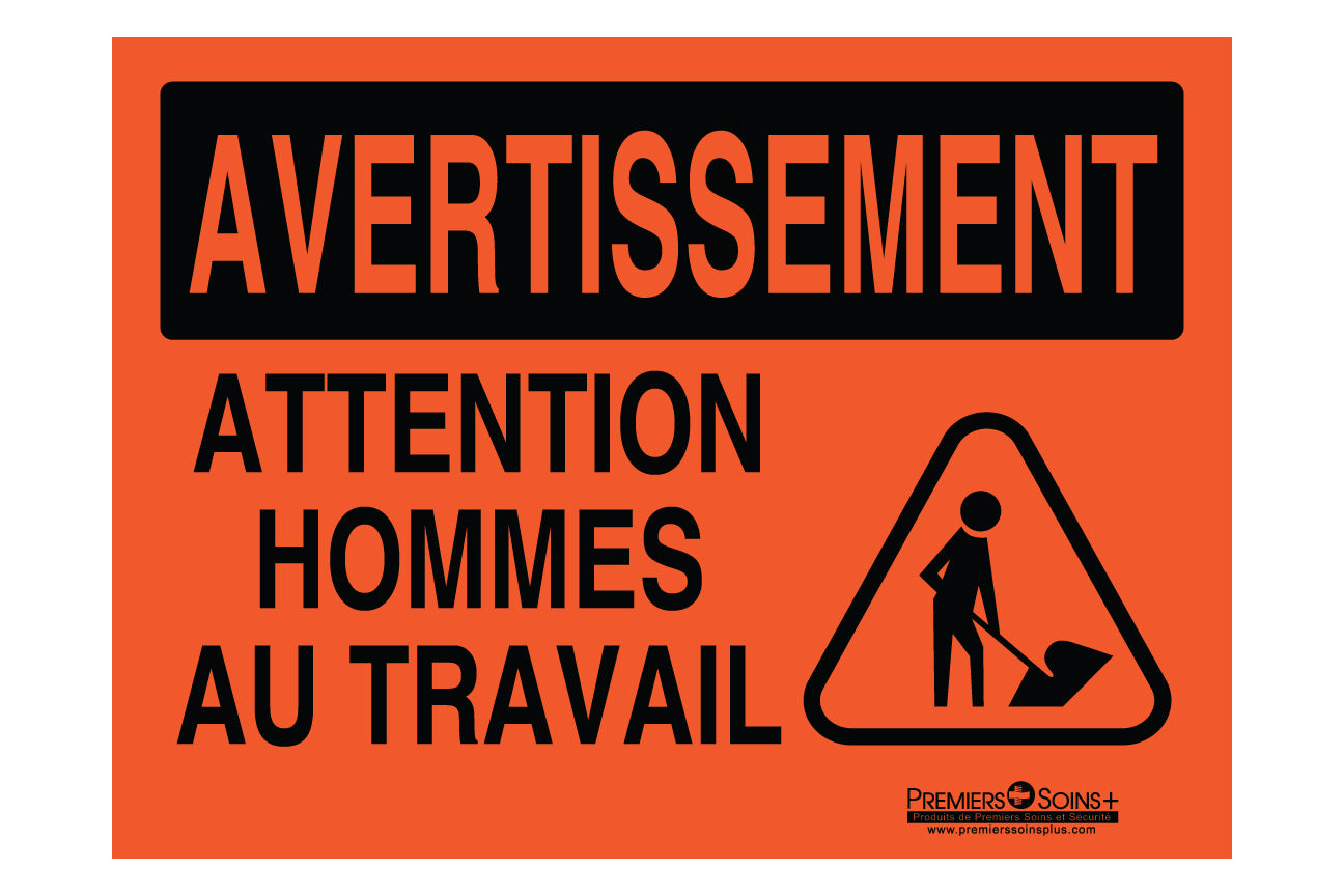 Avertissement - Attention hommes au travail - Enseigne
