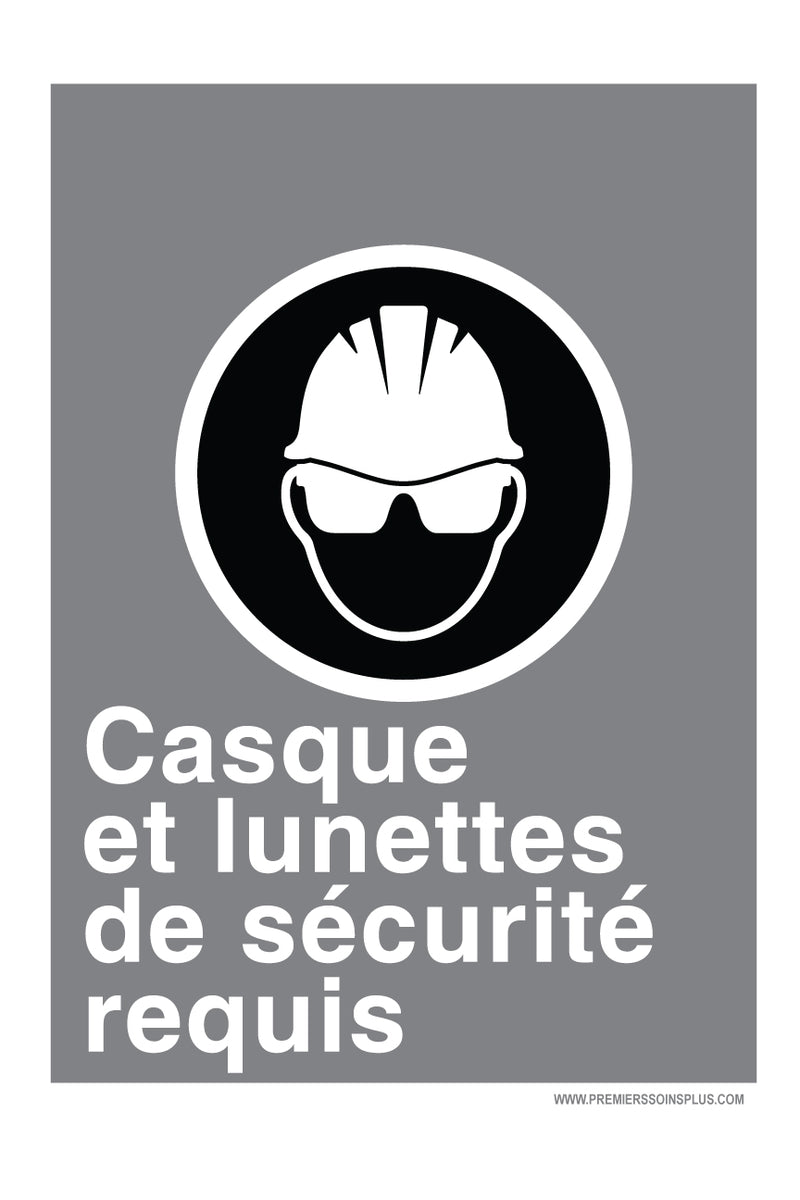 Casque et lunettes de sécurité requis - Enseigne