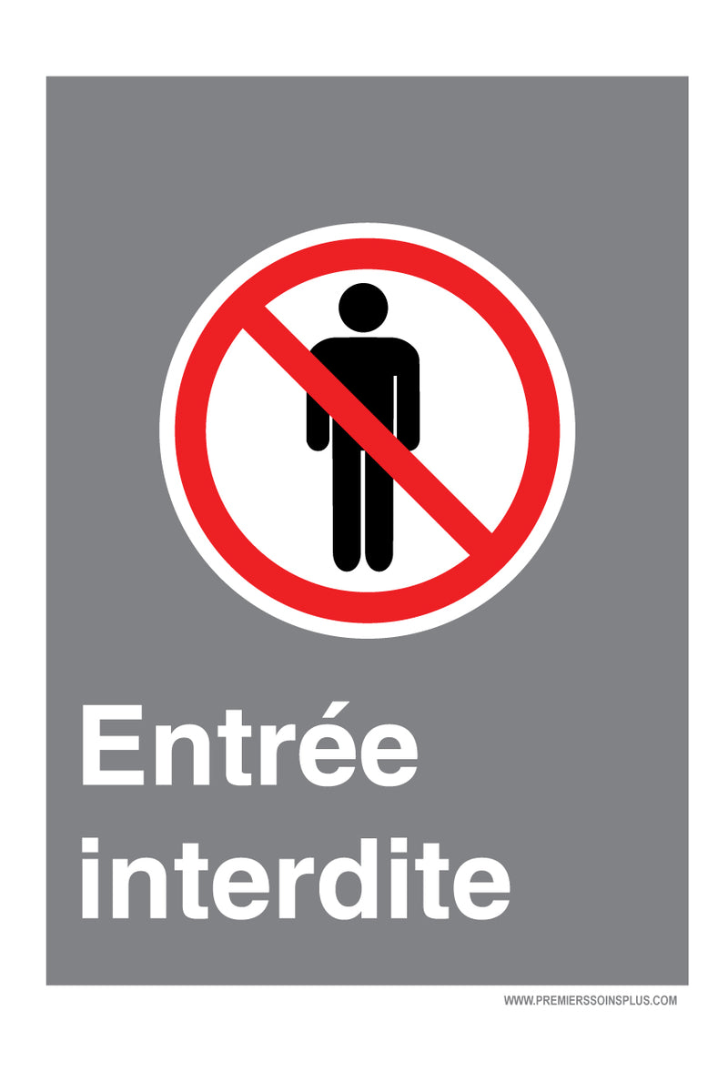 Entrée interdite - Enseigne